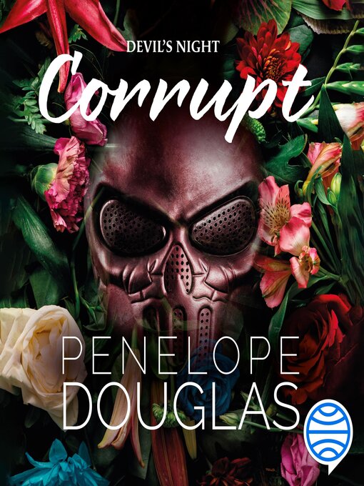 Title details for Corrupt by Penelope Douglas - Available